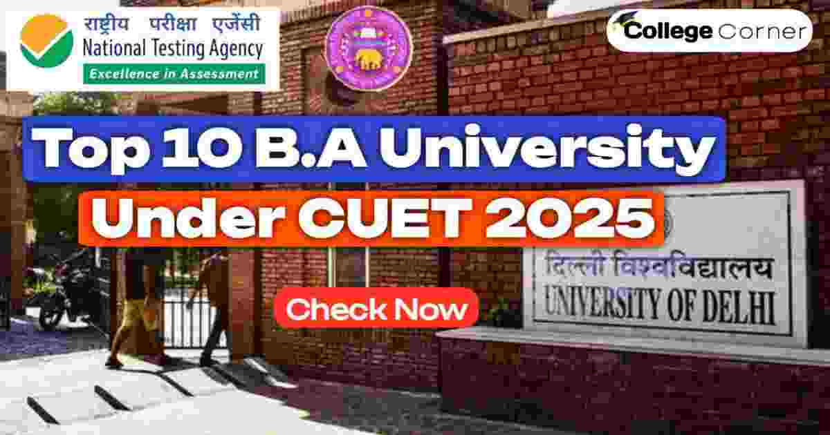 Top 10 BA Universities under CUET 2025