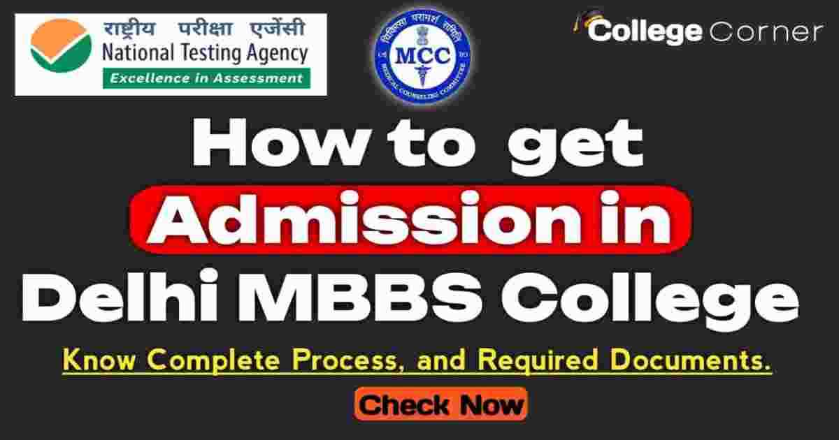 How to get admission in Delhi MBBS Colleges
