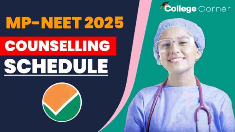 MP NEET 2025 Counseling Schedule