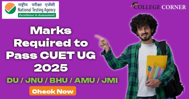 Marks Required to Pass CUET UG 2025
